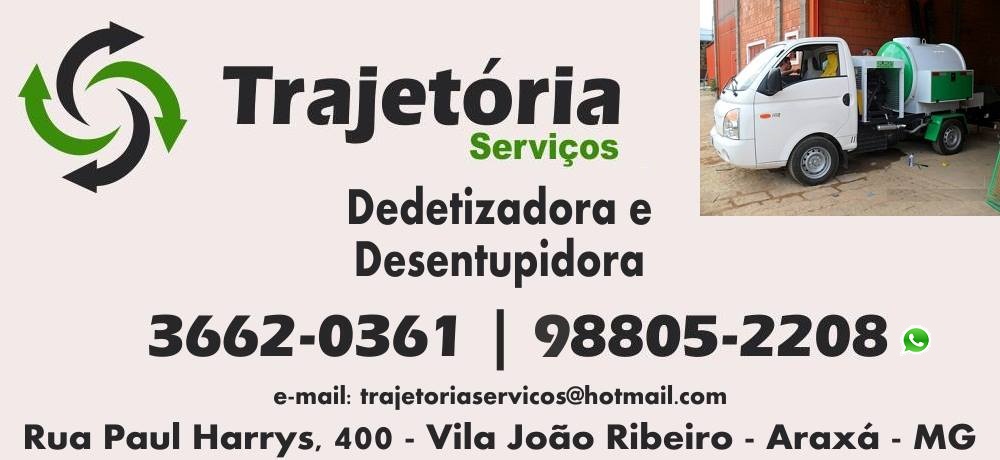 TRAJETÓRIA DESENTUPIDORA - DESENTUPIDORA RESIDENCIAL EM ARAXÁ