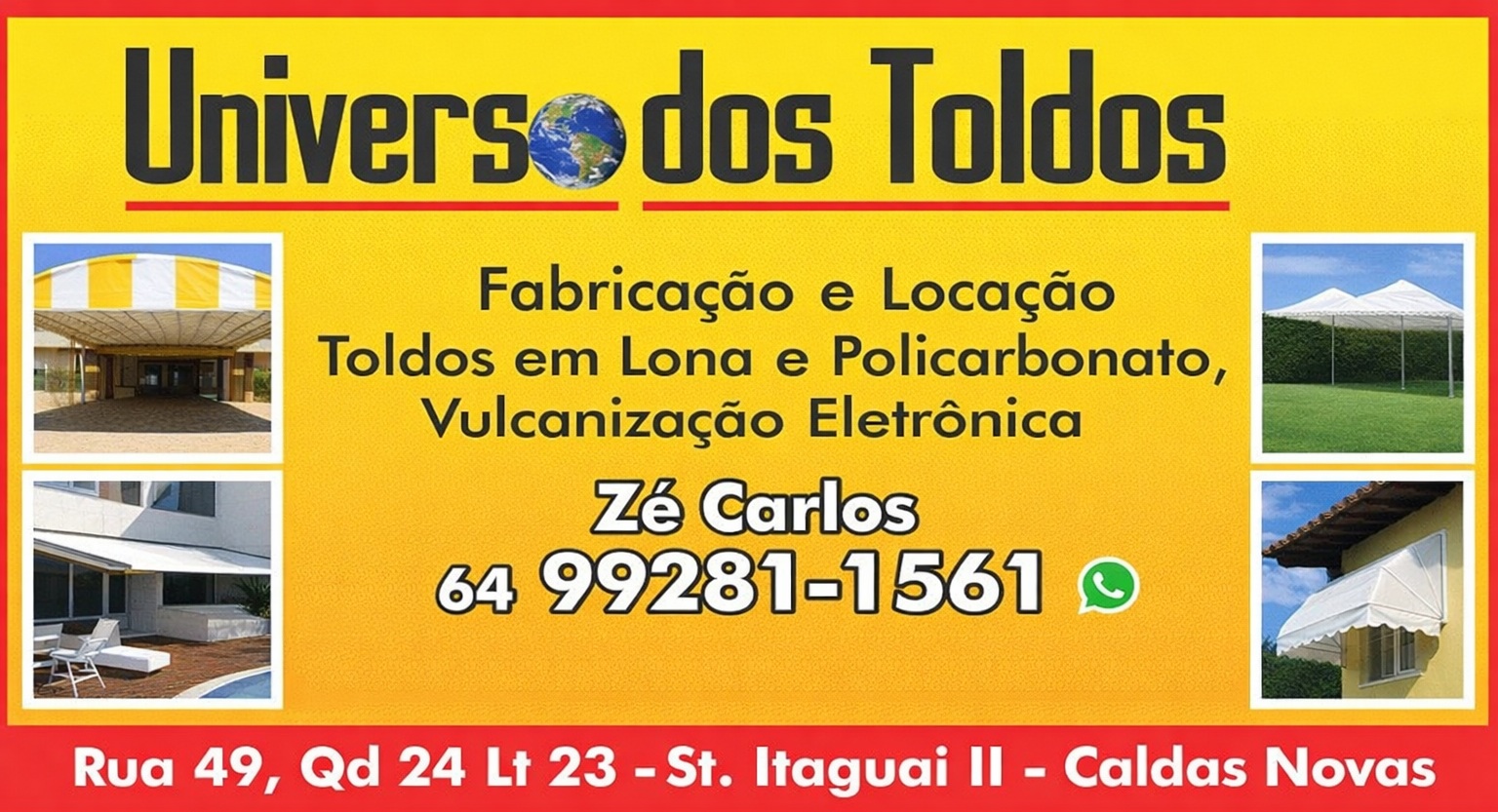 UNIVERSO DOS TOLDOS EM CALDAS NOVAS