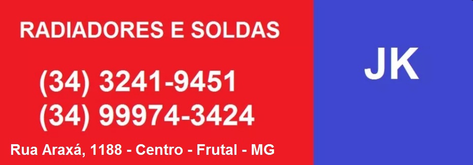 JK RADIADORES E SOLDAS PEÇAS E SERVIÇOS EM FRUTAL
