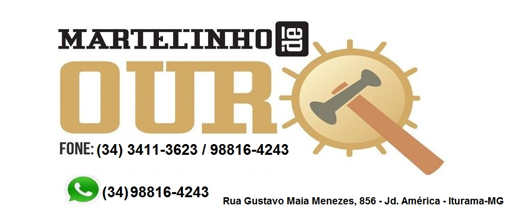 MARTELINHO DE OURO E PEQUENOS REPAROS EM ITURAMA