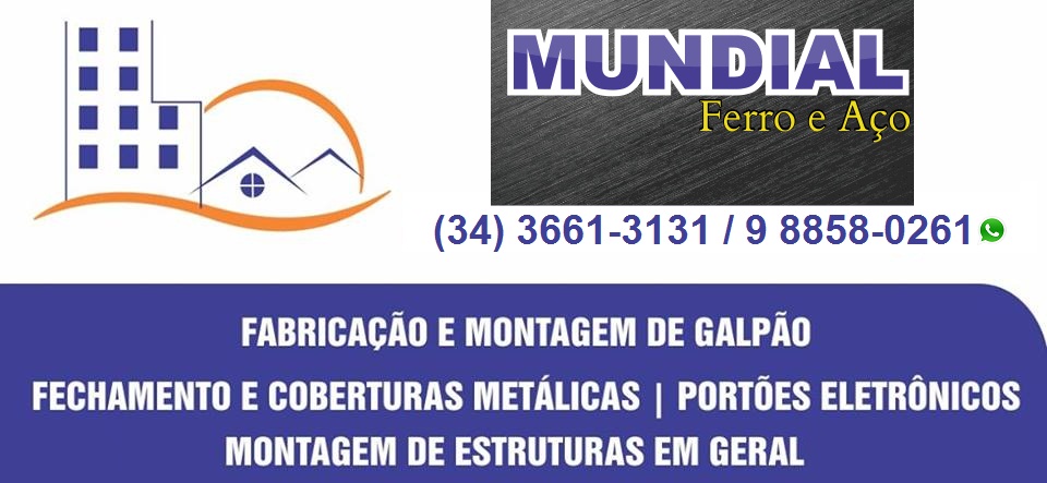 MUNDIAL SERRALHERIA COMÉRCIO DE FERRO E AÇO EM ARAXÁ