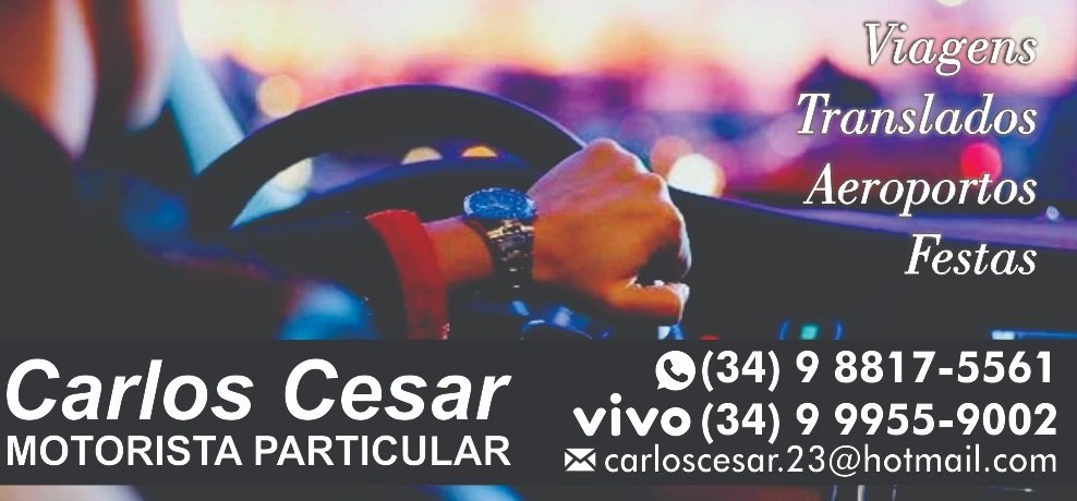 CARLOS CESAR MOTORISTA PARTICULAR EM ARAXÁ