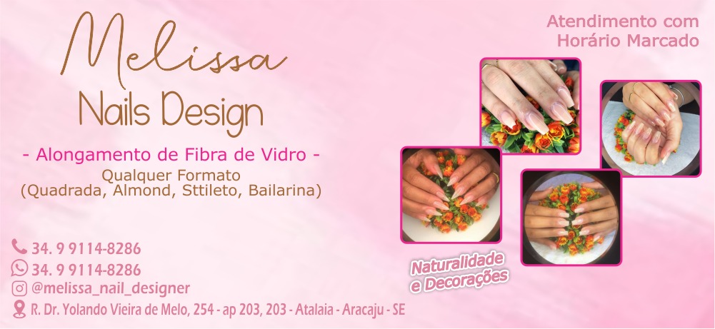 Melissa Nails Design - Unhas de Fibra em Aracaju
