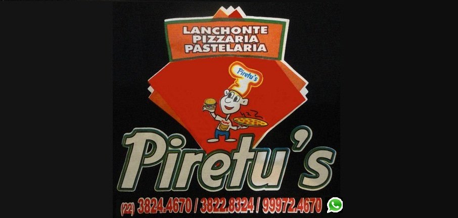 PIRETU'S LANCHONETE E PIZZARIA 
