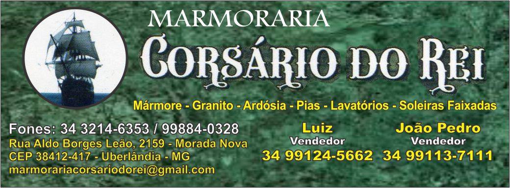 CORSÁRIO DO REI MARMORARIA EM UBERLÂNDIA