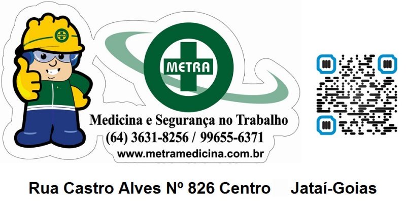 Metra medicina e Segurançado Trabalho