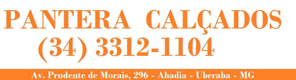 PANTERA CALÇADOS - LOJA DE CALÇADOS EM UBERABA