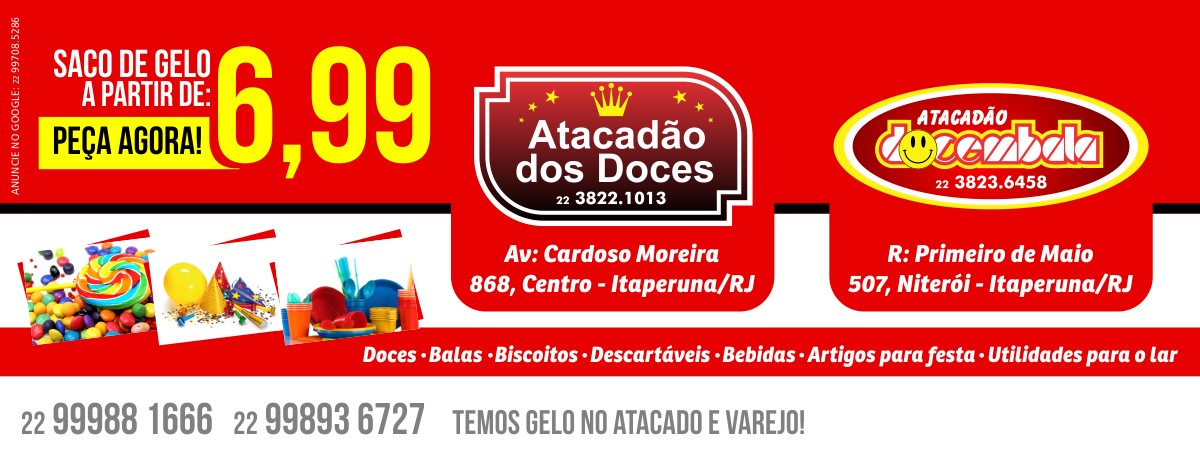 ATACADÃO DOS DOCES E DOCEMBALA - ARTIGOS PARA FESTA EM ITAPERUNA