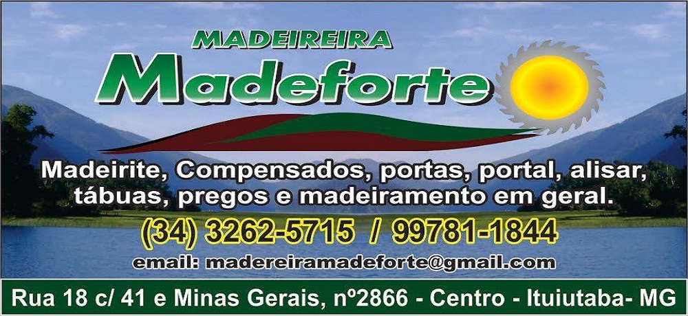 MADEFORTE MADEIREIRA EM ITUIUTABA